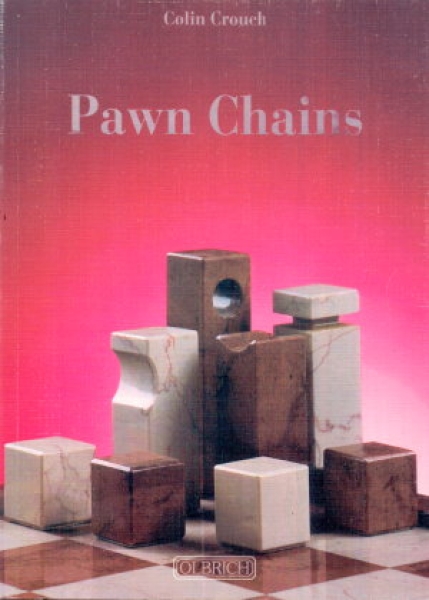 Crouch, Pawn Chains